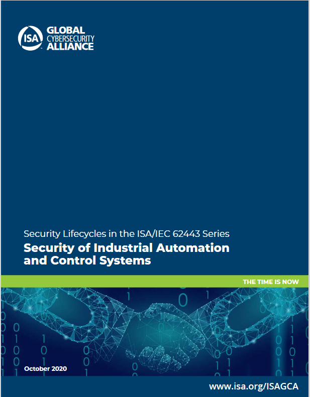 Guide To Security Lifecycles In The ISA/IEC 62443 Series Of Standards